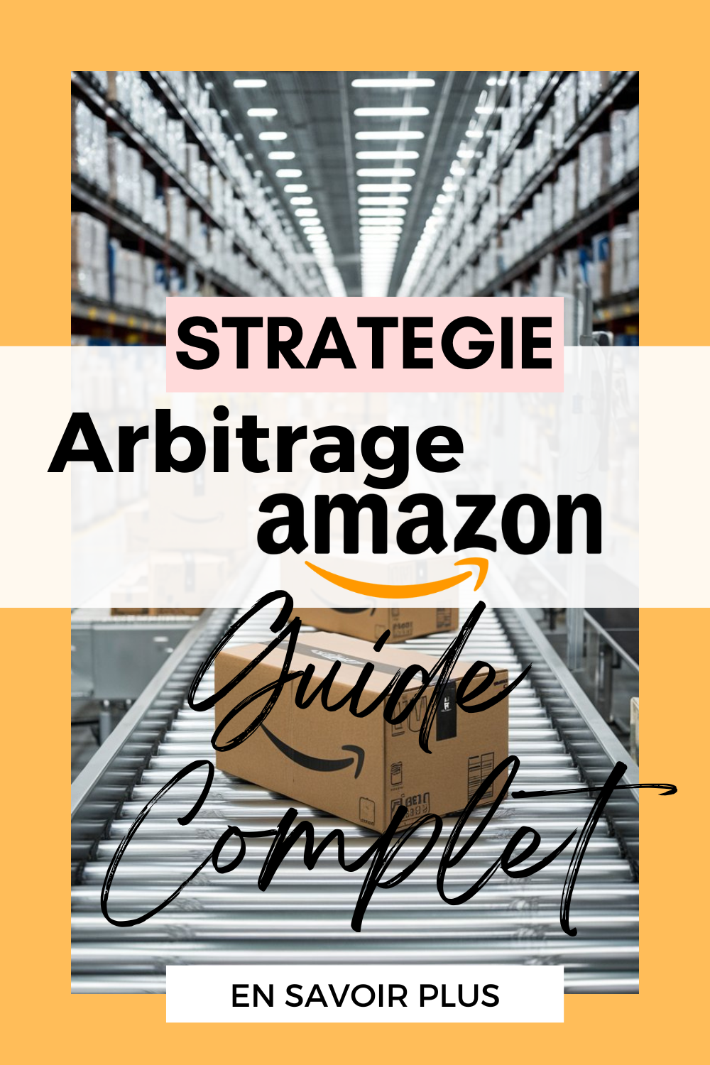 Stratégie d’Arbitrage Amazon 2025 : Guide Complet