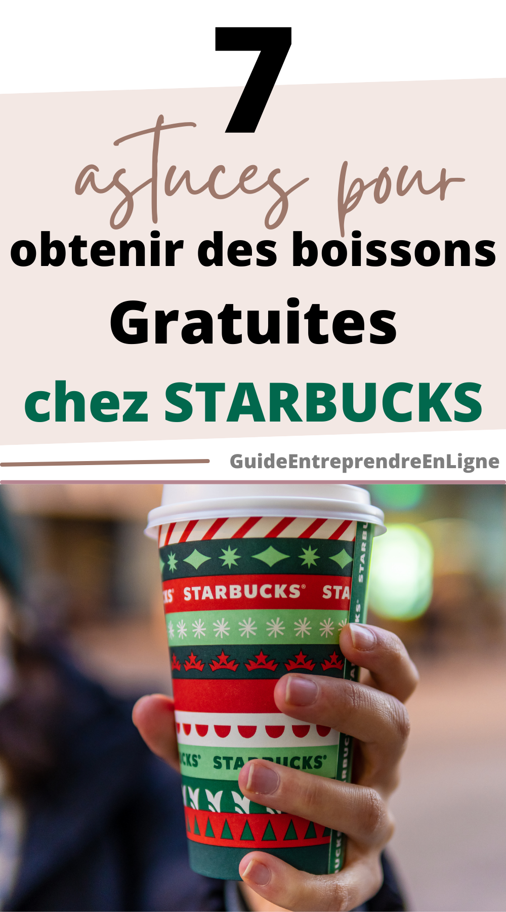 7 Astuces pour Obtenir des Boissons Gratuites chez Starbucks